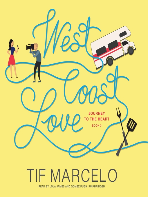 Title details for West Coast Love by Tif Marcelo - Available